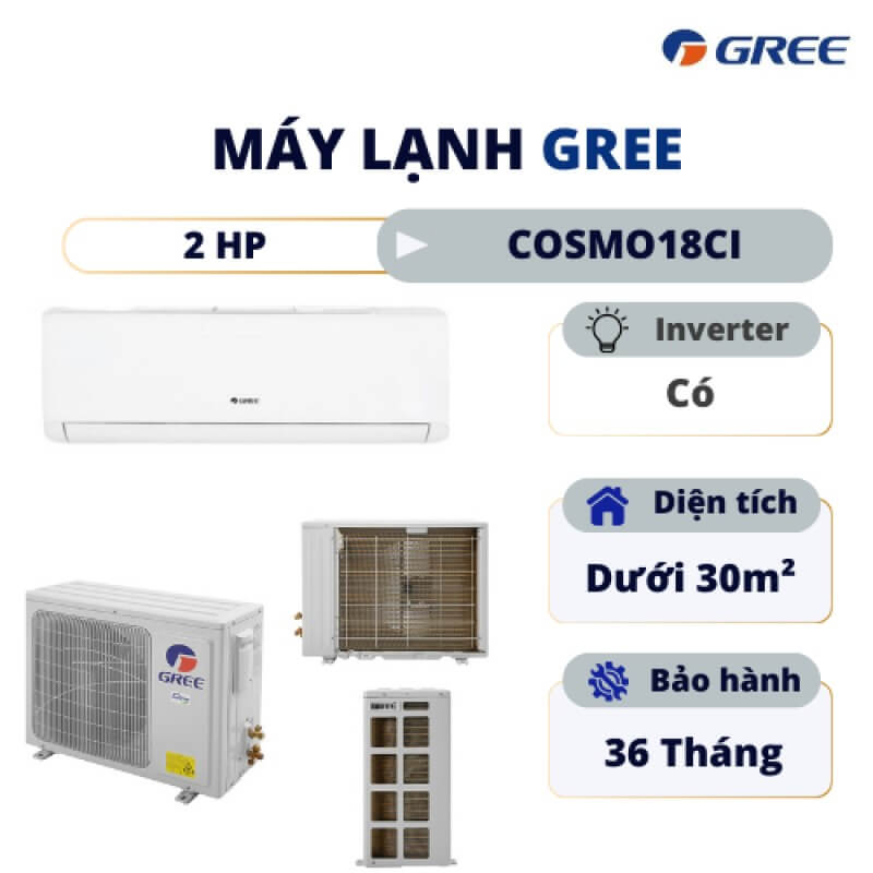 May lanh gree 2hp inverter cosmo18ci 3